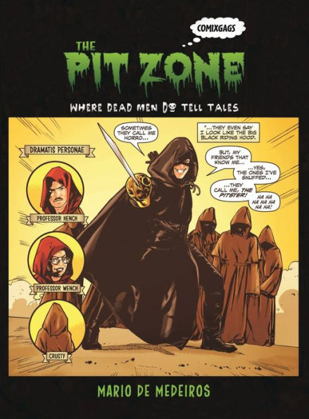 The Pit Zone: Where Dead Men Do Tell Tales - 9781663246554