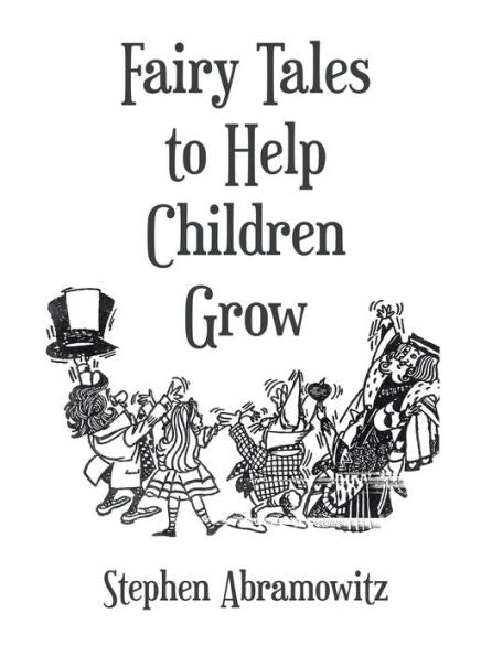 Fairy Tales To Help Children Grow