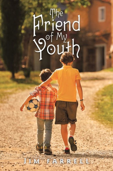 The Friend Of My Youth