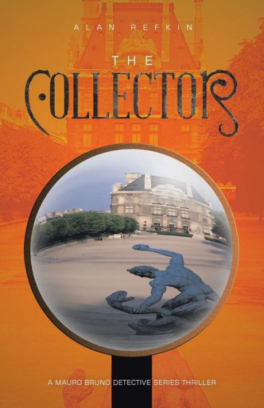 El coleccionista: una serie de suspense de detectives de Mauro Bruno