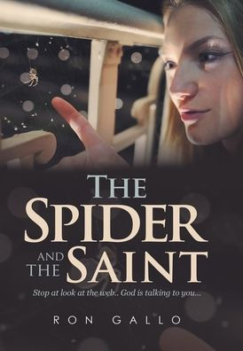 The Spider And The Saint - 9781664197015