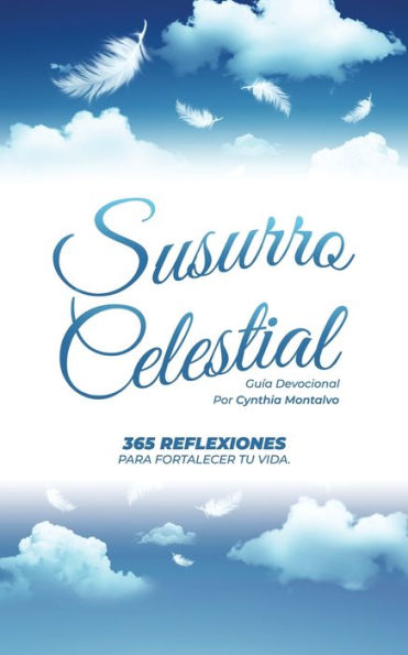 Susurro Celestial: Guía Devocional (Spanish Edition)