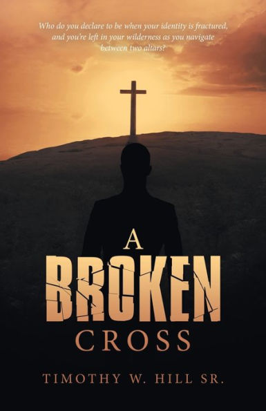 A Broken Cross - 9781664275225