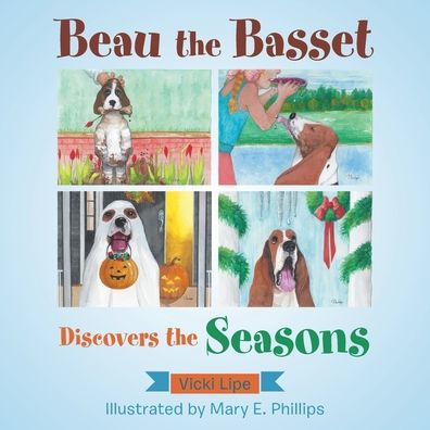 Beau The Basset Discovers The Seasons - 9781664277441
