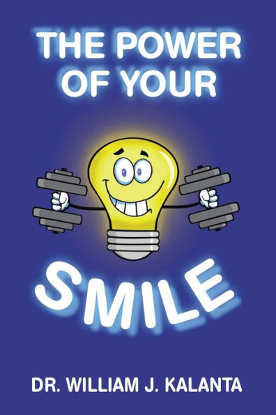The Power Of Your Smile