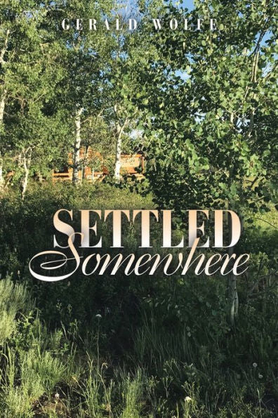 Settled Somewhere