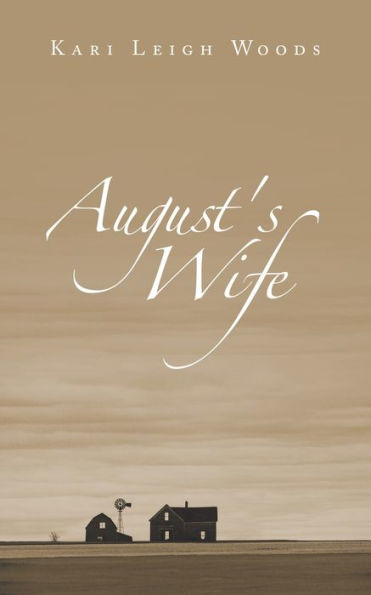 August'S Wife