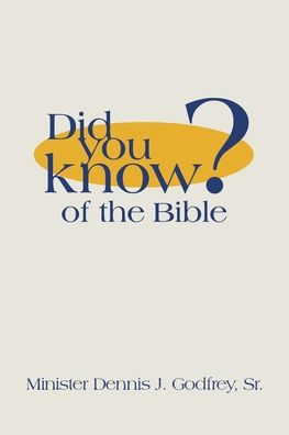 Did You Know? Of The Bible