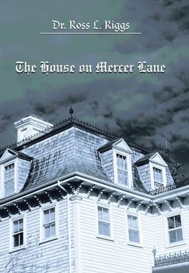 The House On Mercer Lane