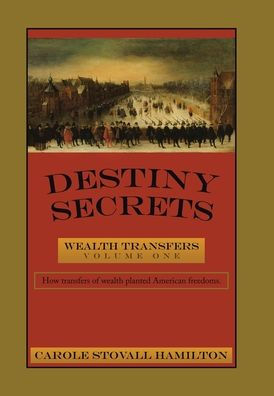 Destiny Secrets: Wealth Transfers - 9781664298118
