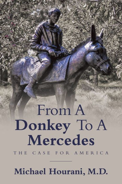 From A Donkey To A Mercedes: The Case For America