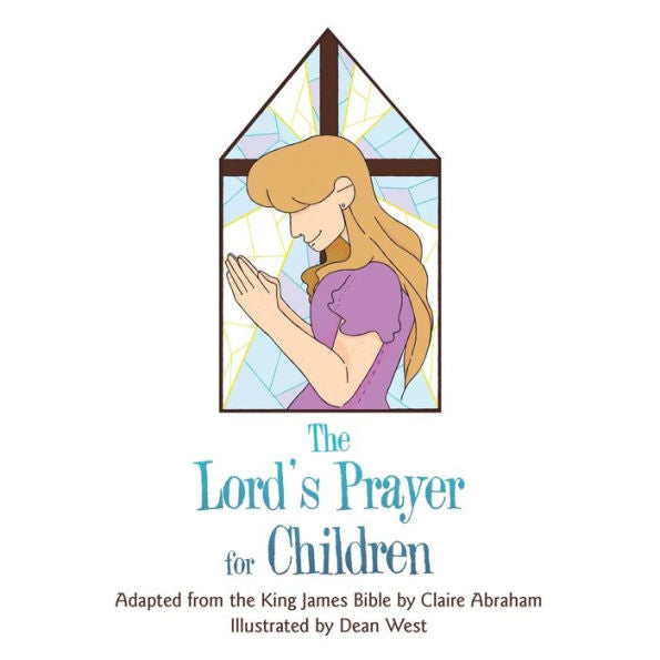 The Lord'S Prayer For Children