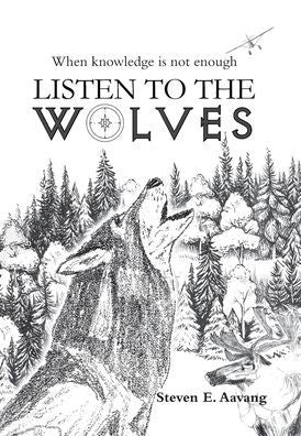 Listen To The Wolves