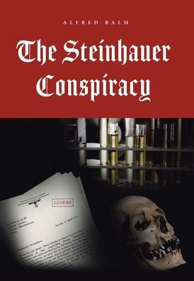 The Steinhauer Conspiracy - 9781665554305