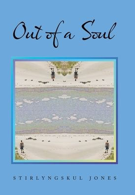 Out Of A Soul - 9781665565790