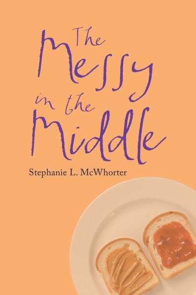 The Messy In The Middle - 9781665565974