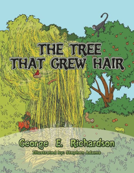 The Tree That Grew Hair - 9781665569439