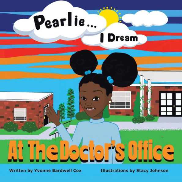 Pearlie I Dream: At The Doctor's Office