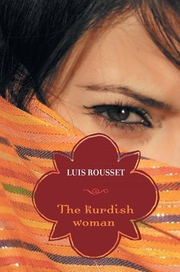 The Kurdish Woman - 9781665572095