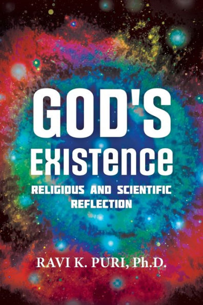 God's Existence: Religious And Scientific Reflection - 9781665576918