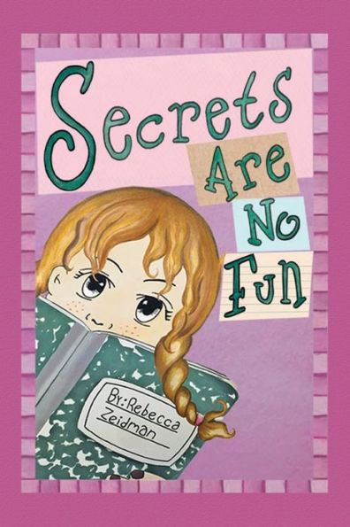 Secrets Are No Fun