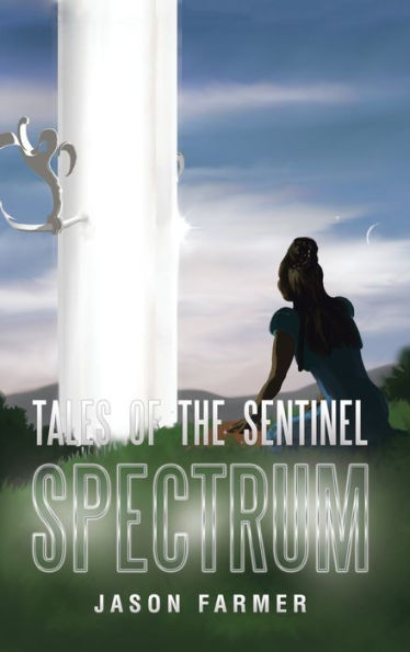 Tales Of The Sentinel: Spectrum