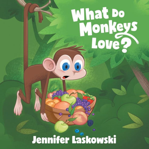 What Do Monkeys Love? - 9781665712194