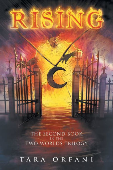 Rising: The Second Book In The Two Worlds Trilogy