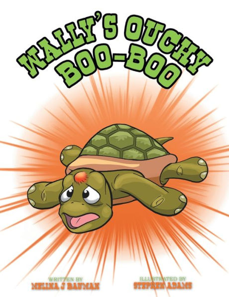 Wally's Ouchy Boo Boo - 9781665721172
