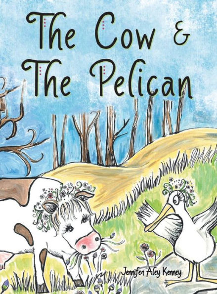 The Cow & The Pelican - 9781665722537