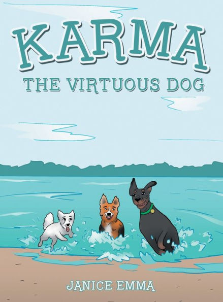 Karma The Virtuous Dog - 9781665725309