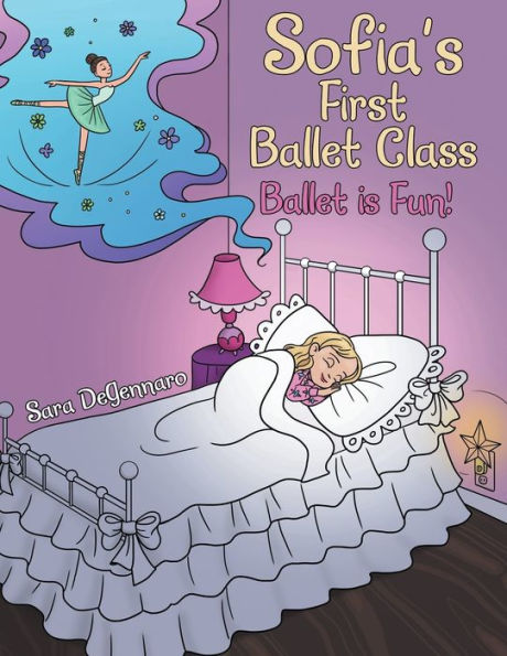 Sofia's First Ballet Class: Ballet Is Fun! - 9781665727877