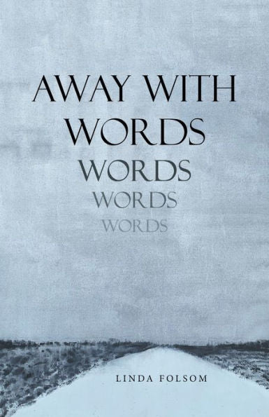 Away With Words