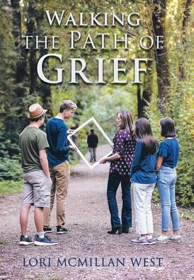 Walking The Path Of Grief