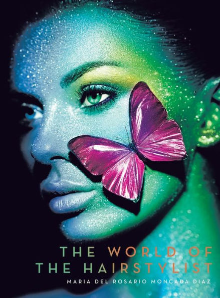 The World Of The Hairstylist