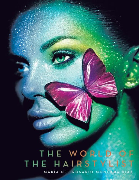 The World Of The Hairstylist