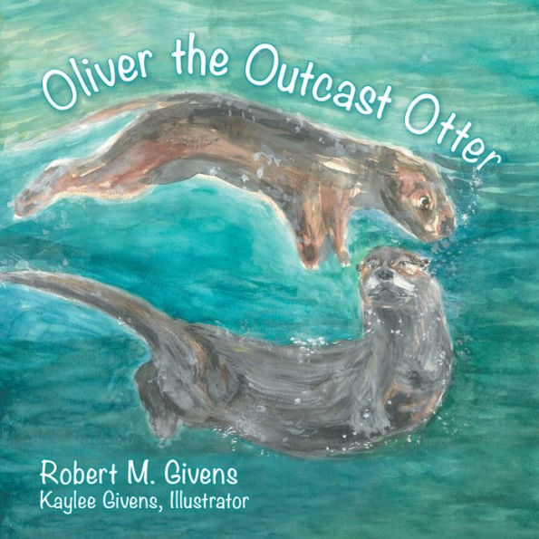 Oliver The Outcast Otter