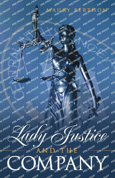 Lady Justice And The Company