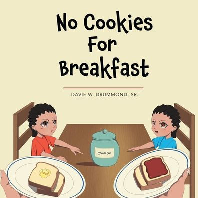 No Cookies For Breakfast