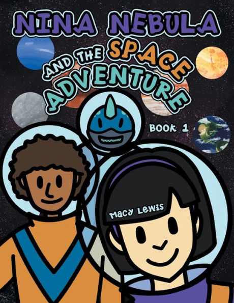 Nina Nebula And The Space Adventure 1