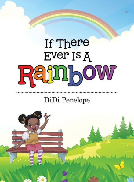 If There Ever Is A Rainbow