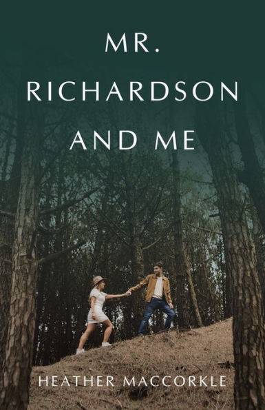 Mr. Richardson And Me
