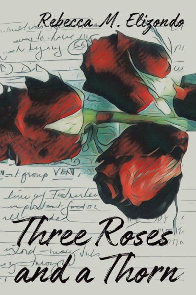 Three Roses And A Thorn