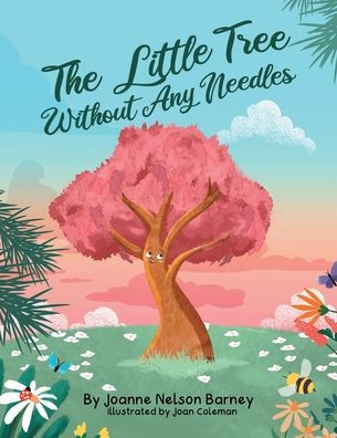 The Little Tree Without Any Needles