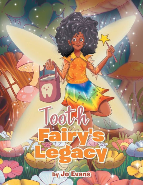 Tooth Fairy'S Legacy