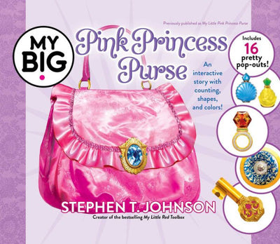 My Big Pink Princess Purse (My Big Books)