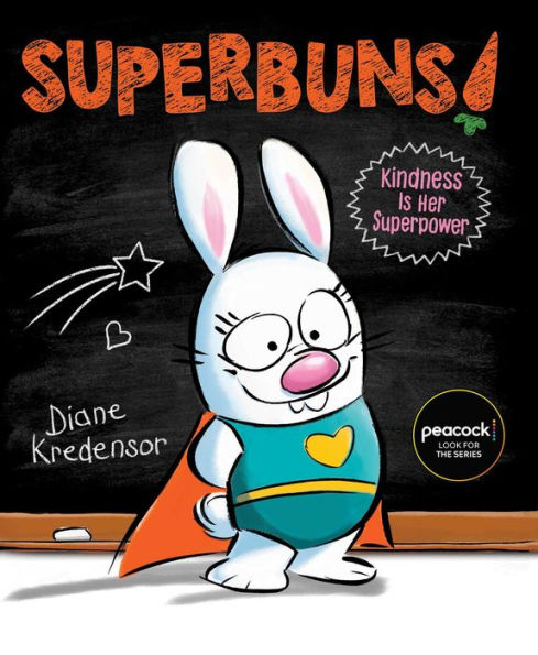 Superbuns!: Kindness Is Her Superpower