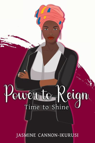 Power To Reign: Time To Shine