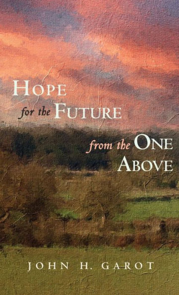Hope For The Future From The One Above
