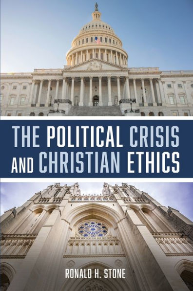 The Political Crisis And Christian Ethics